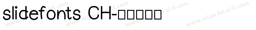 slidefonts CH字体转换
